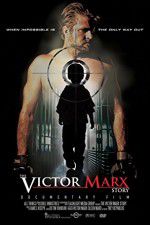 Watch The Victor Marx Story Nowvideo