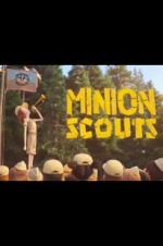 Watch Minion Scouts Nowvideo