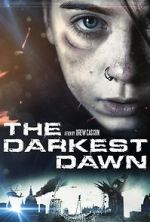 Watch The Darkest Dawn Nowvideo