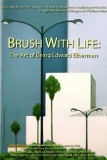 Watch Brush with Life The Art of Being Edward Biberman Nowvideo