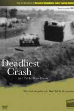 Watch Deadliest Crash The 1955 Le Mans Disaster Nowvideo