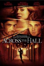 Watch Across the Hall Nowvideo