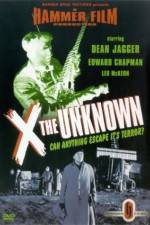 Watch X - The Unknown Nowvideo