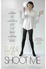 Watch Elaine Stritch: Shoot Me Nowvideo