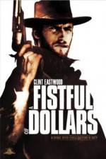 Watch A Fistful of Dollars - (Per un pugno di dollari) Nowvideo