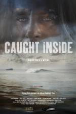 Watch Caught Inside Nowvideo