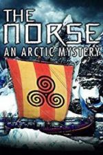 Watch The Norse: An Arctic Mystery Nowvideo