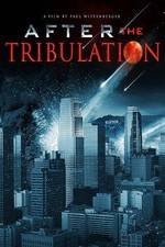 Watch After the Tribulation Nowvideo