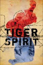 Watch Tiger Spirit Nowvideo