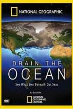 Watch National Geographic Drain The Ocean Nowvideo