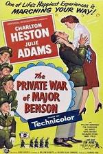 Watch The Private War of Major Benson Nowvideo