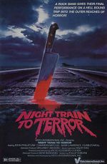 Watch Night Train to Terror Nowvideo