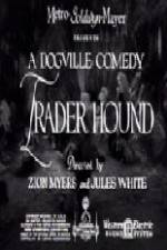 Watch Trader Hound Nowvideo