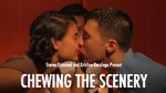 Watch Chewing the Scenery (Short 2013) Nowvideo