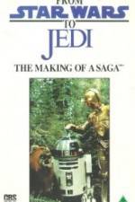 Watch From 'Star Wars' to 'Jedi' The Making of a Saga Nowvideo