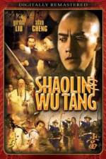Watch Shao Lin And Wu Dang Nowvideo