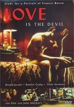 Watch Love Is the Devil: Study for a Portrait of Francis Bacon Nowvideo