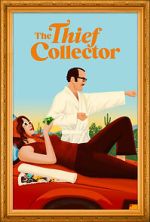 Watch The Thief Collector Nowvideo
