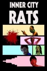 Watch Inner City Rats Nowvideo
