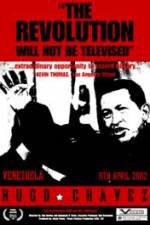 Watch Hugo Chavez - The Revolution Will Not Be Televised Nowvideo