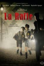 Watch La Rafle Nowvideo