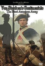 Watch Von Steuben\'s Continentals: The First American Army Nowvideo