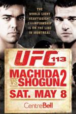 Watch UFC 113: Machida Vs. Shogun 2 Nowvideo