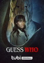 Watch Guess Who Nowvideo