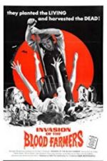 Watch Invasion of the Blood Farmers Nowvideo