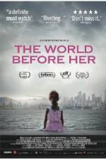 Watch The World Before Her Nowvideo