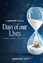Watch Days of Our Lives: A Very Salem Christmas Nowvideo