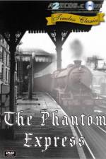 Watch The Phantom Express Nowvideo