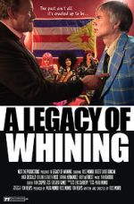 Watch A Legacy of Whining Nowvideo