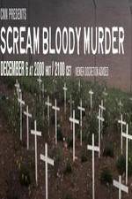 Watch CNN Presents - Scream Bloody Murder Nowvideo