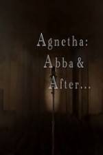 Watch Agnetha Abba and After Nowvideo