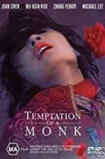 Watch Temptation of a Monk Nowvideo