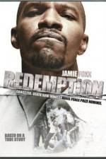 Watch Redemption The Stan Tookie Williams Story Nowvideo