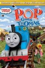 Watch Thomas & Friends - Pop Goes Thomas Nowvideo