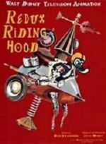 Watch Redux Riding Hood (Short 1997) Nowvideo