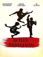 Watch Boxer Rebellion Nowvideo
