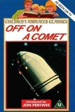 Watch Off on a Comet Nowvideo