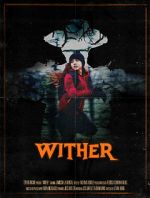 Watch Wither (Short 2019) Nowvideo