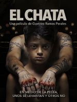 Watch El Chata Nowvideo