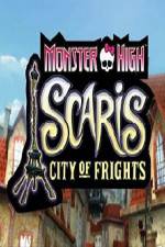 Watch Monster High: Scaris city of frights Nowvideo