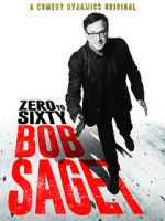 Watch Bob Saget: Zero to Sixty (TV Special 2017) Nowvideo