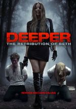Watch Deeper: The Retribution of Beth Nowvideo