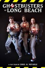 Watch Ghostbusters of Long Beach Nowvideo