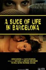 Watch A Slice of Life in Barcelona Nowvideo