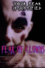 Watch Fear of Clowns Nowvideo