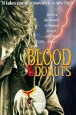 Watch Blood & Donuts Nowvideo
